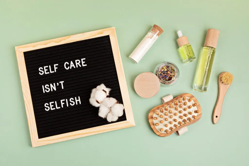 Self care is not selfish