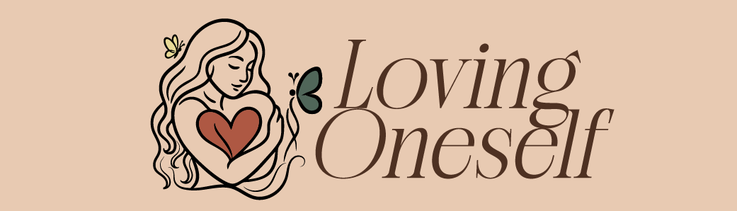Loving Oneself